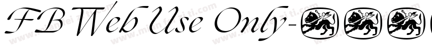 FB Web Use Only字体转换